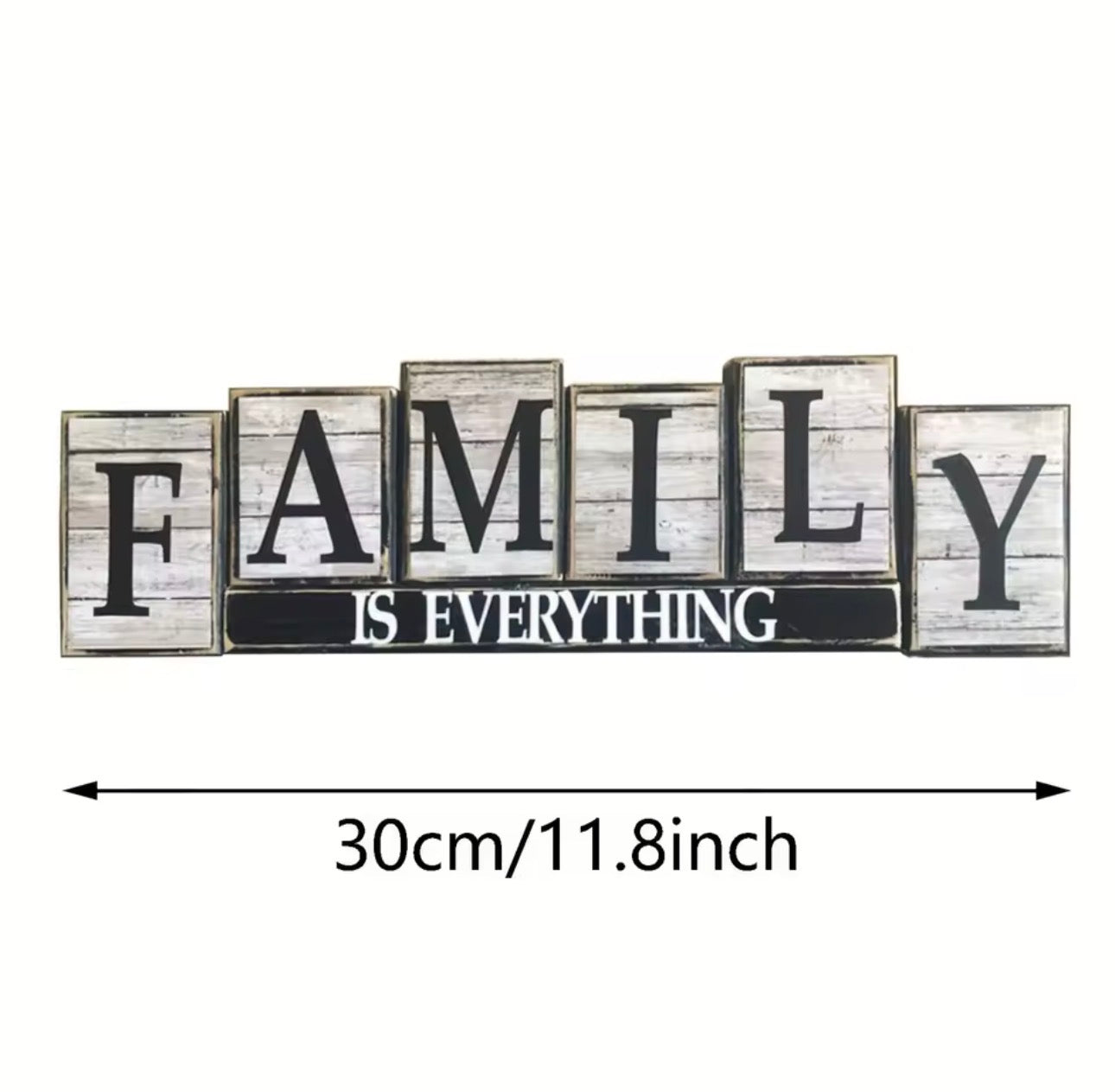Family is every wooden block sign
