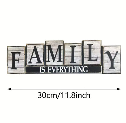 Family is every wooden block sign
