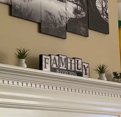 Family is every wooden block sign
